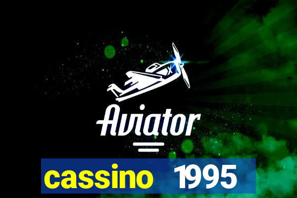 cassino 1995 dublado online